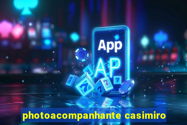 photoacompanhante casimiro